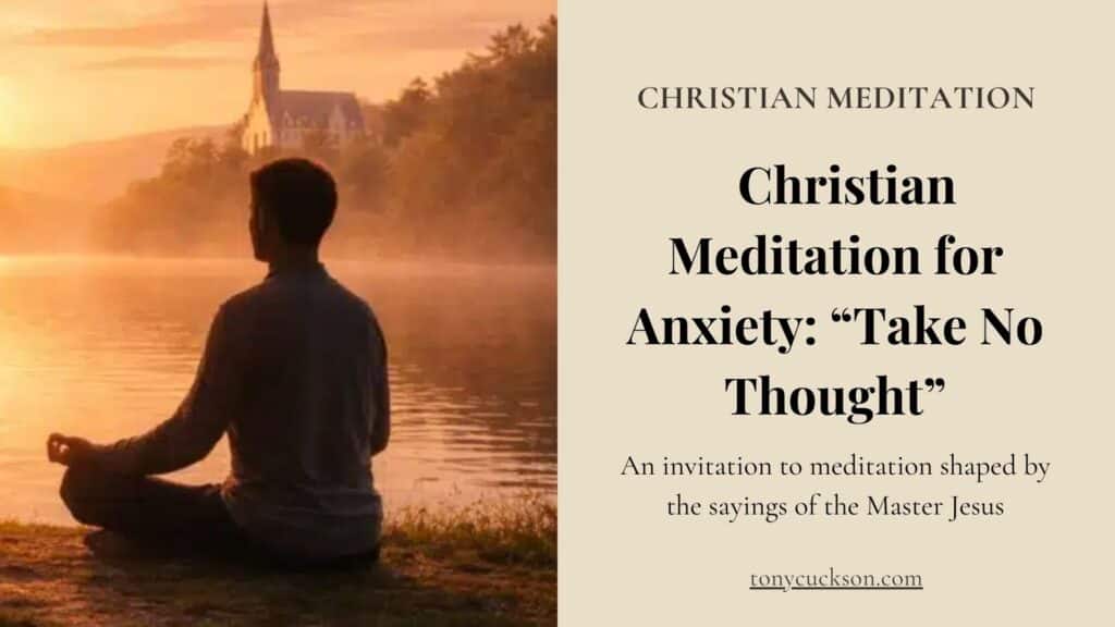 Christian meditation for anxiety – man praying at sunrise by lake with church in background